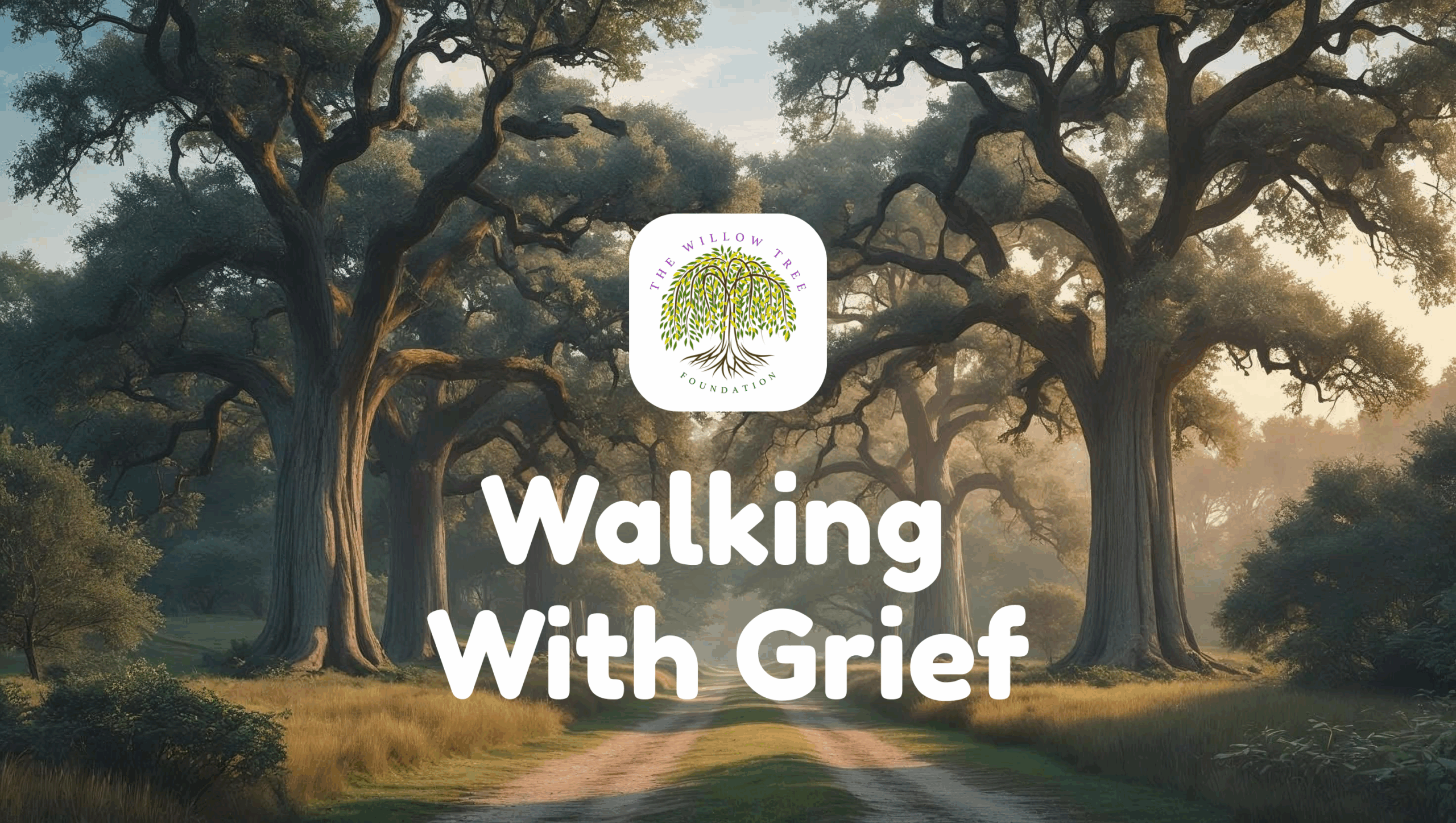 Walking with grief